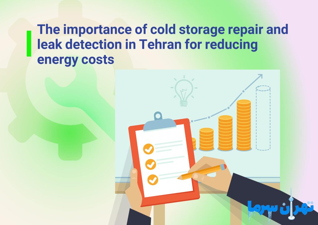 Repairing cold storage and fixing leaks in Tehran