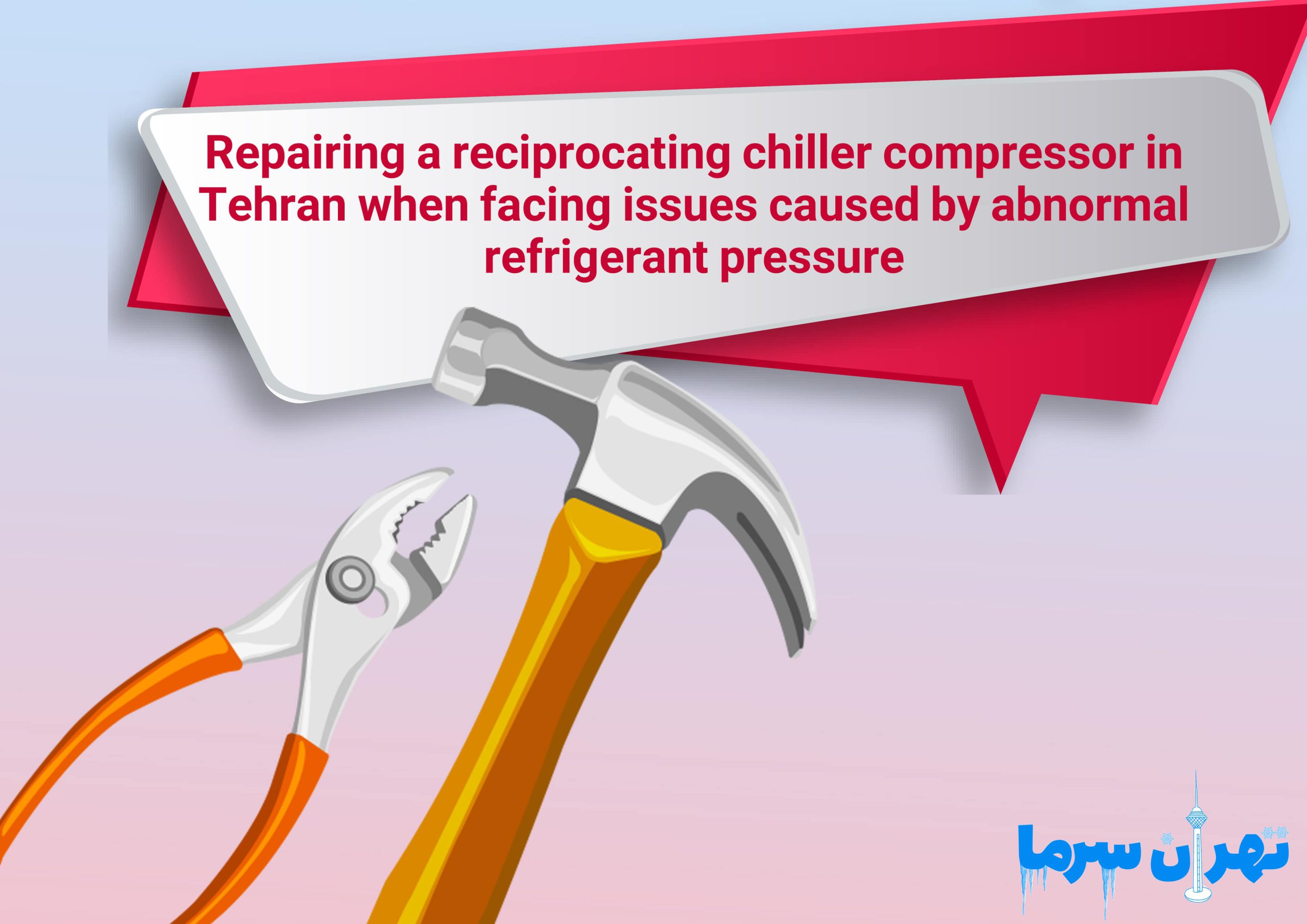 Compression Chiller Compressor Repair in Tehran