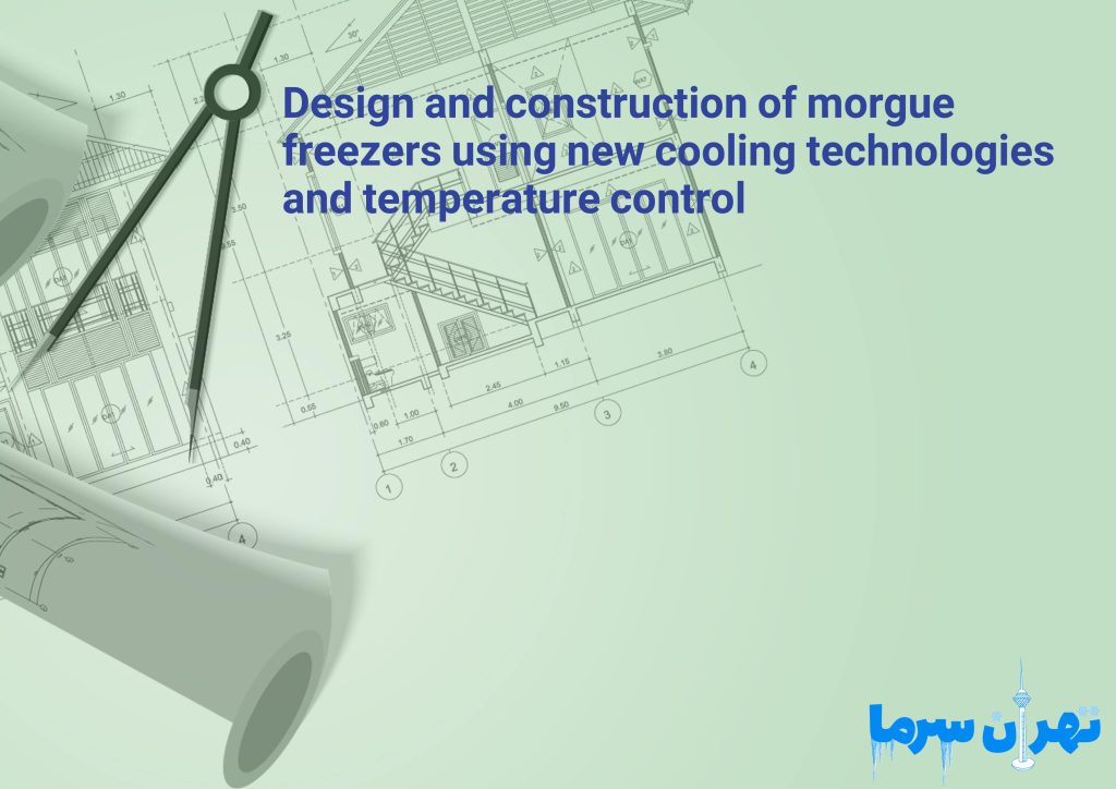 Design and Construction of Morgue Cold Storage