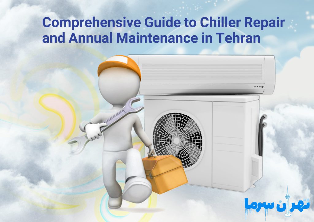 Comprehensive guide to chiller repair