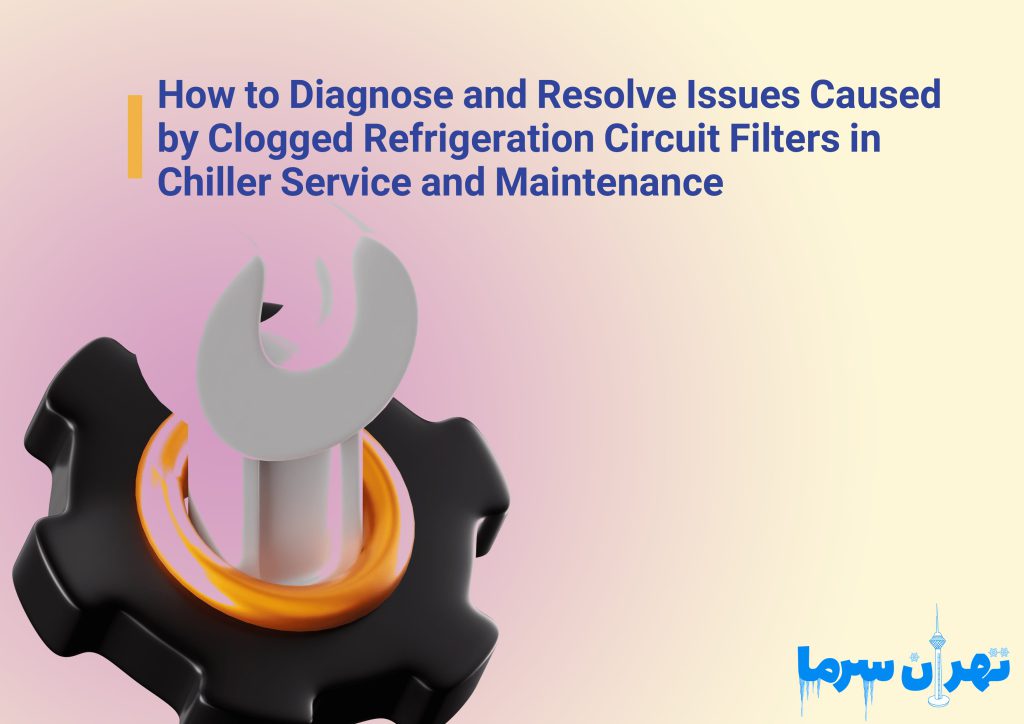 Chiller repair in Tehran