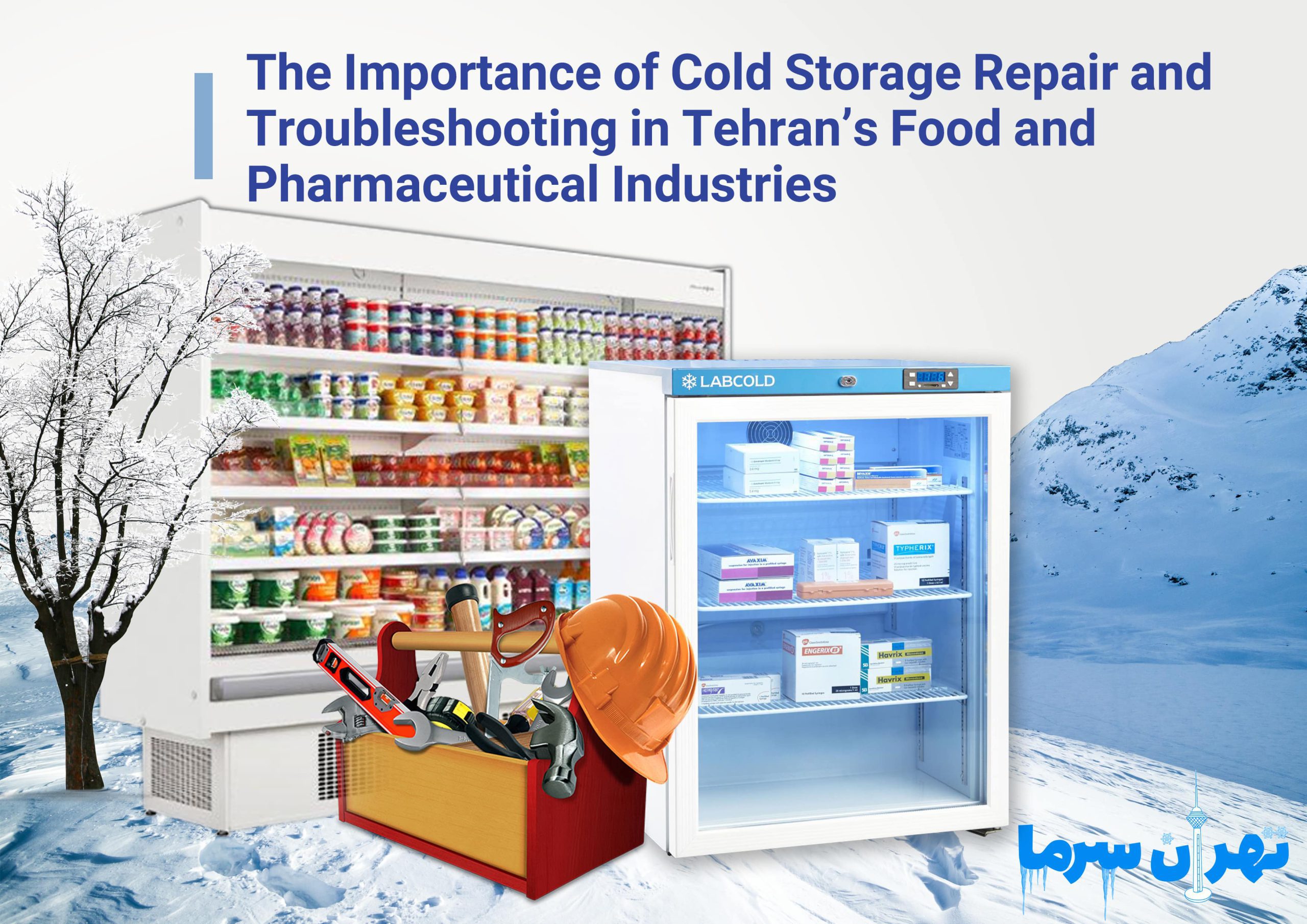 Repairing the cold storage and fixing the damage in Tehran
