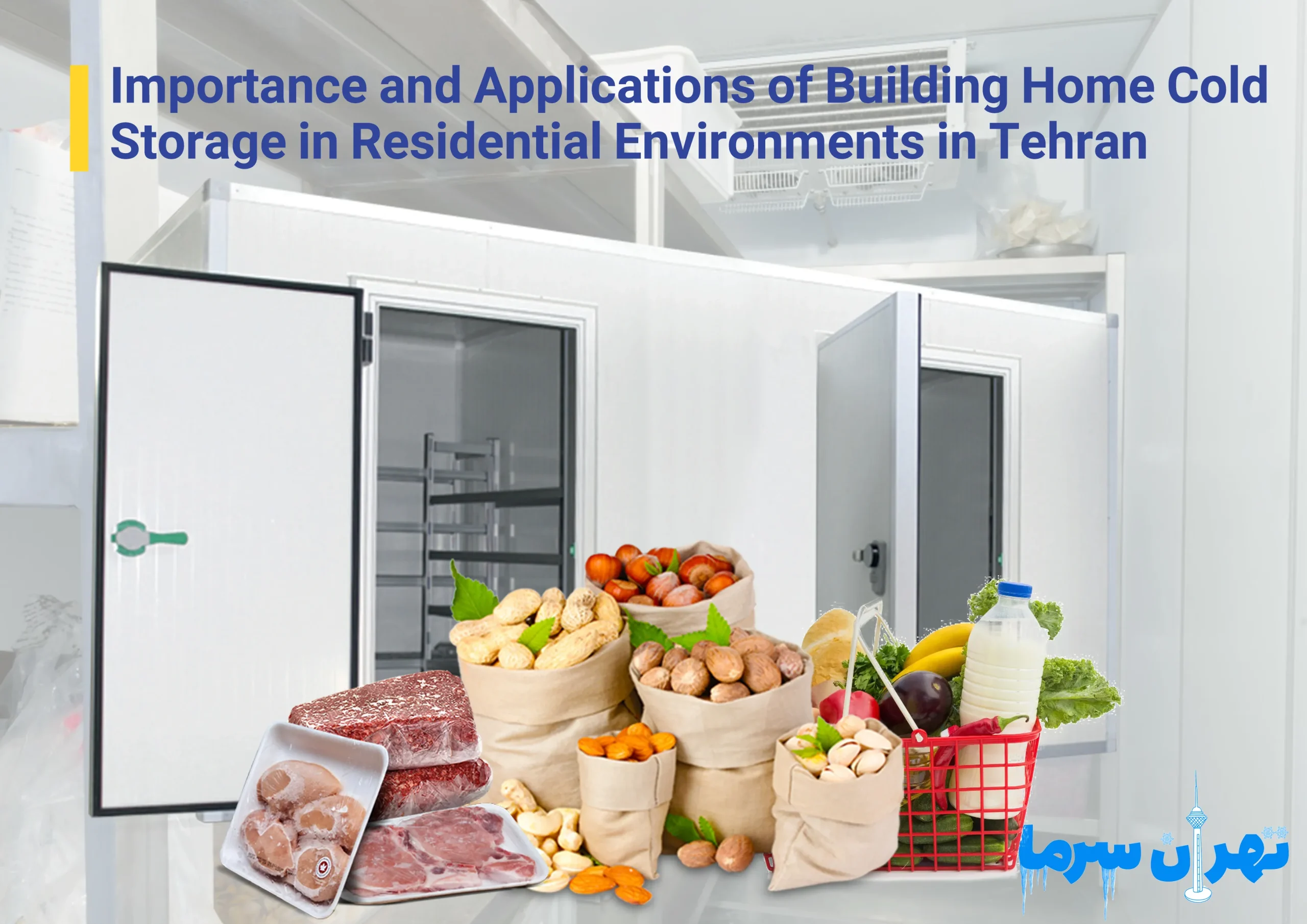 Building a home cold storage in Tehran