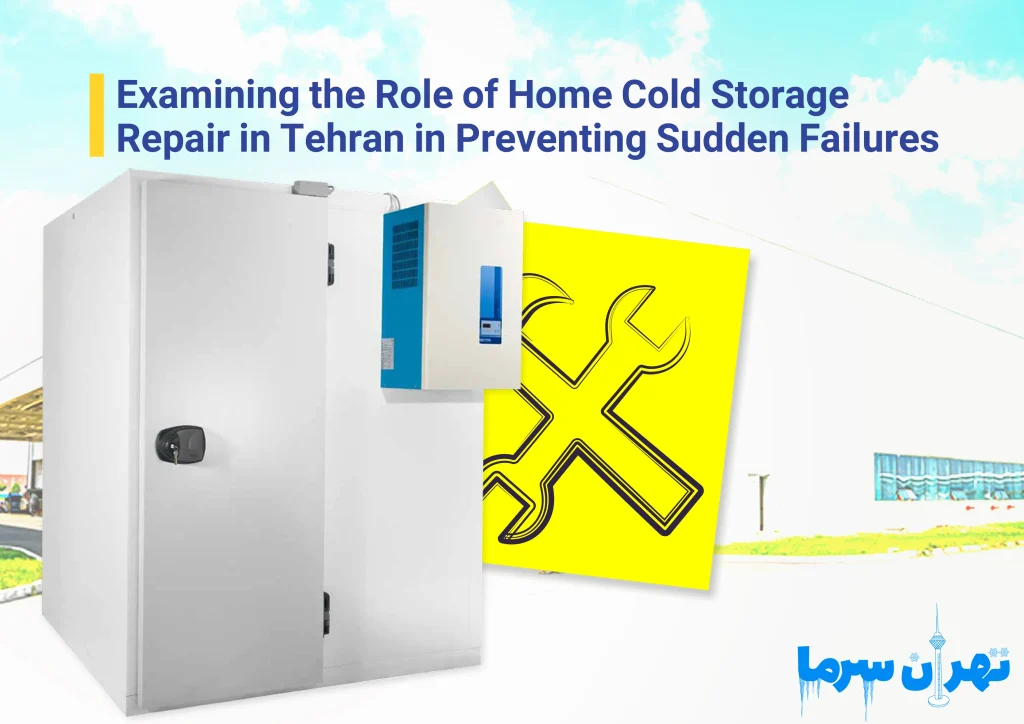 Home cold storage repair in Tehran