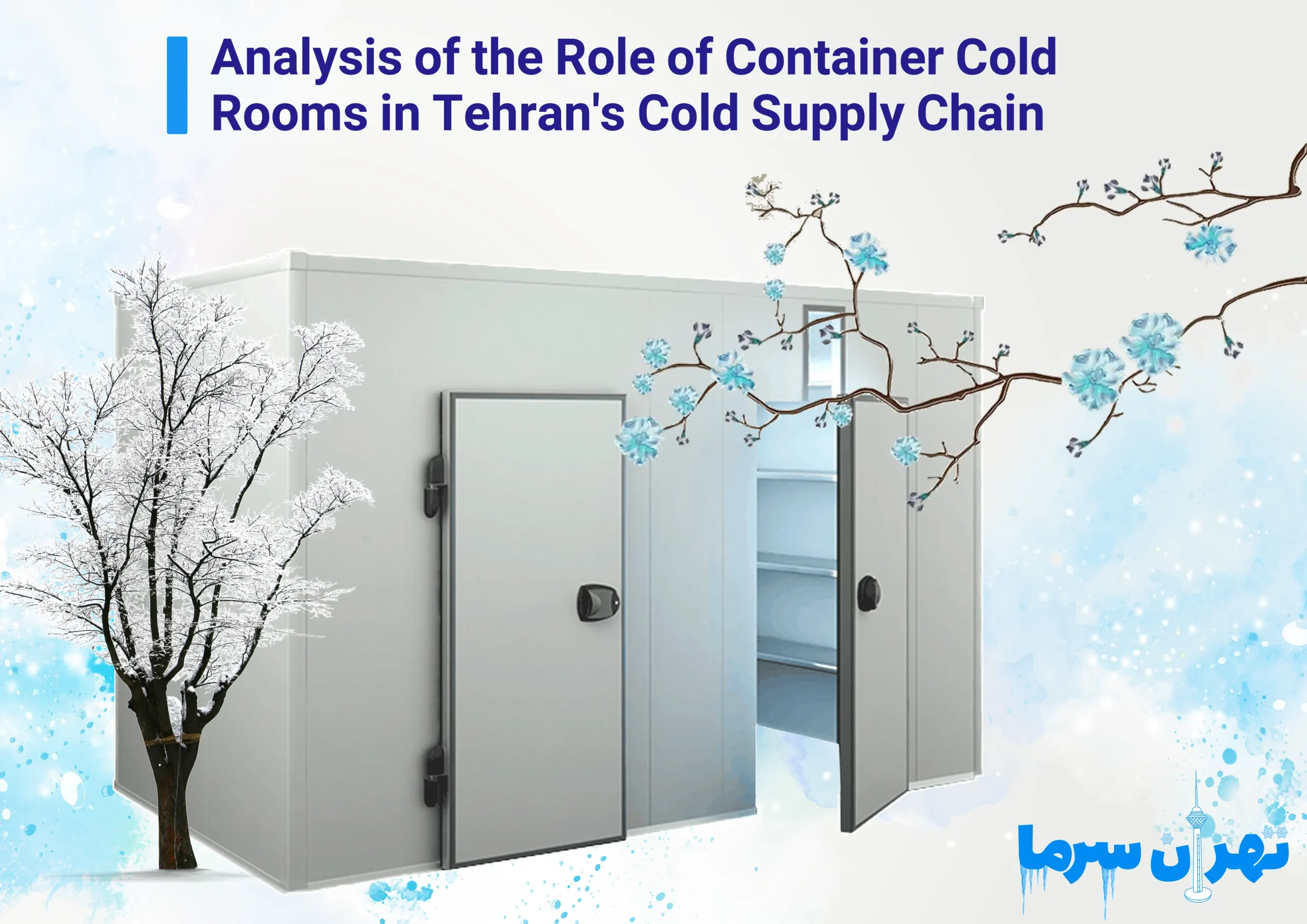 Buying a cold storage facility in Tehran