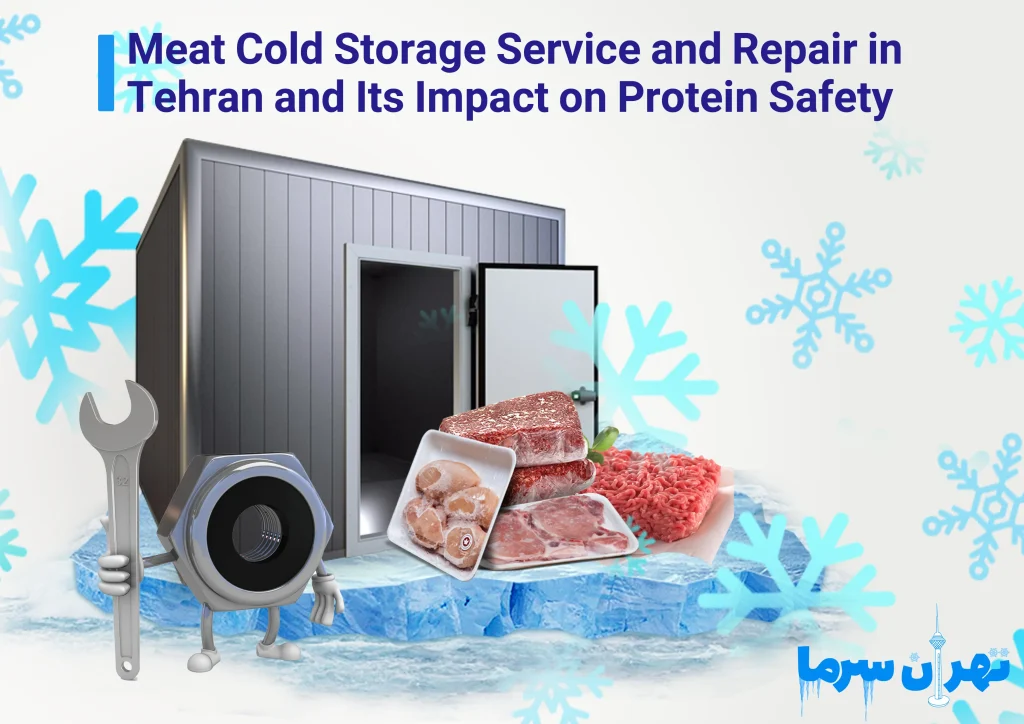 Meat cold storage service and repair in Tehran
