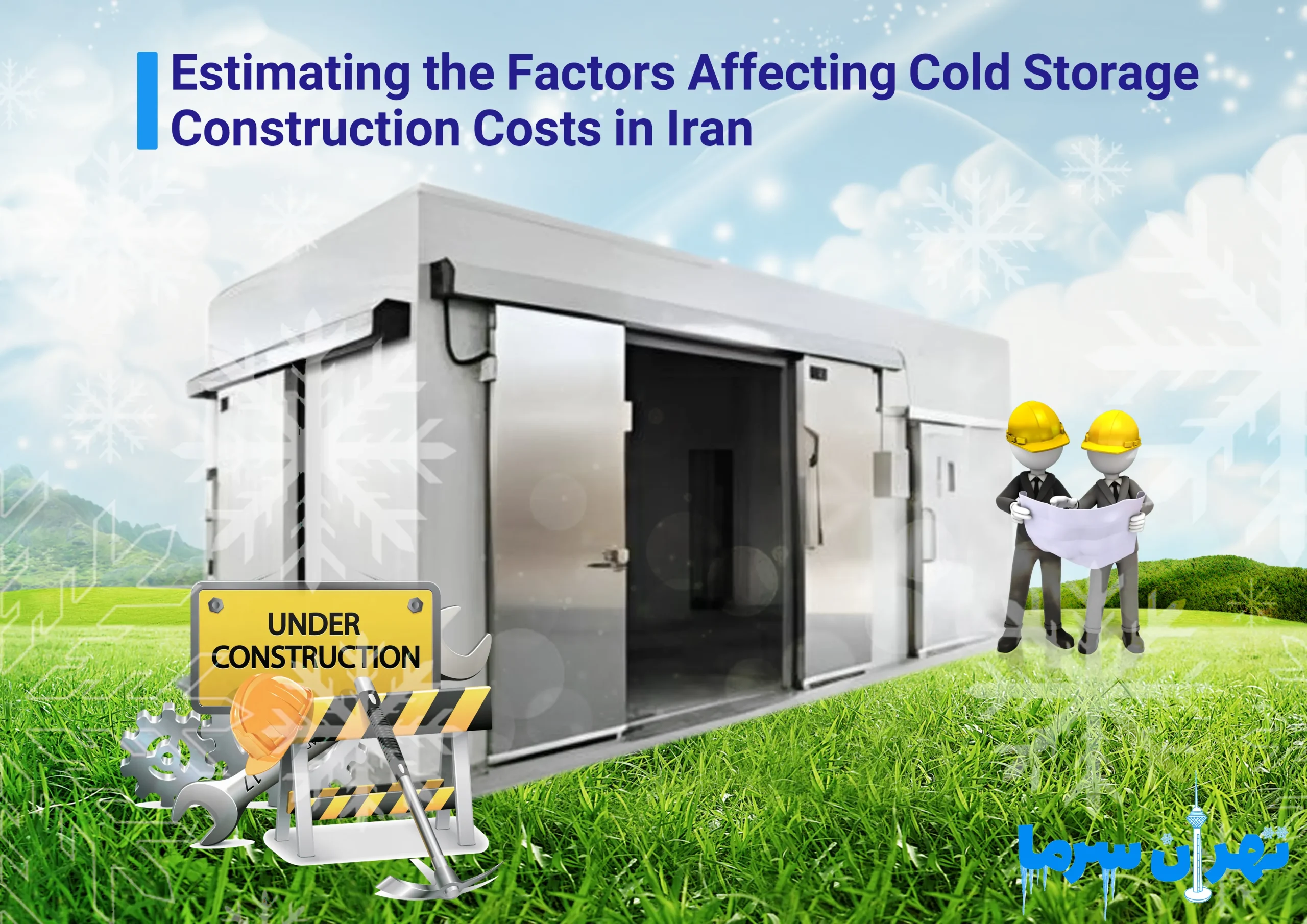 Cost of building a cold storage in Iran